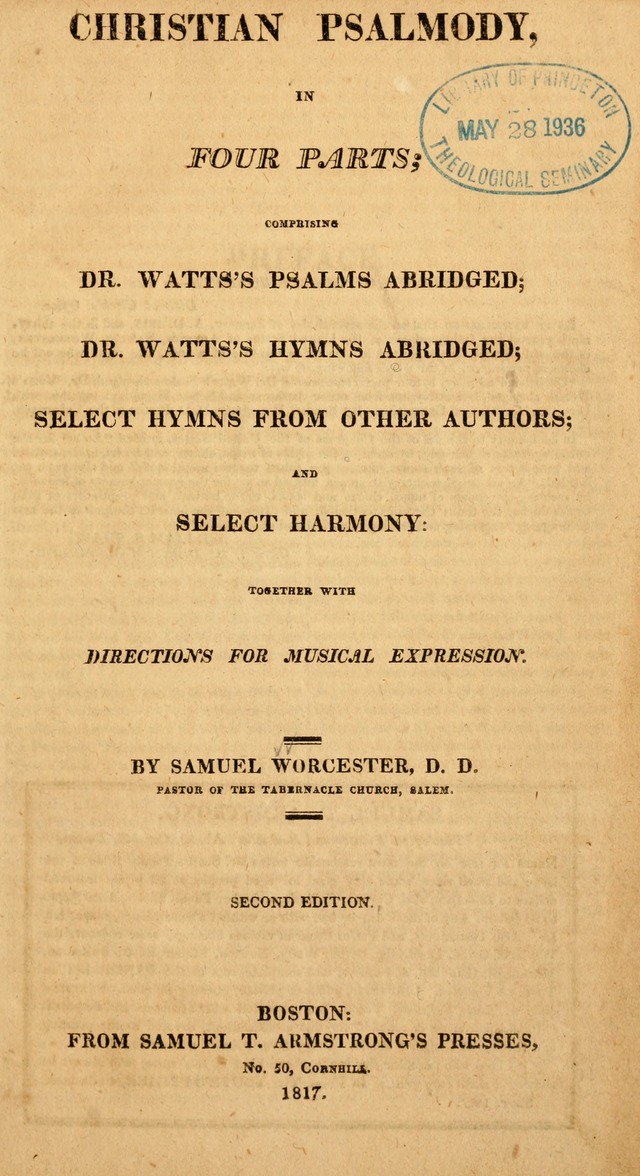 Christian Psalmody, in Four Parts; containing Dr. Watt