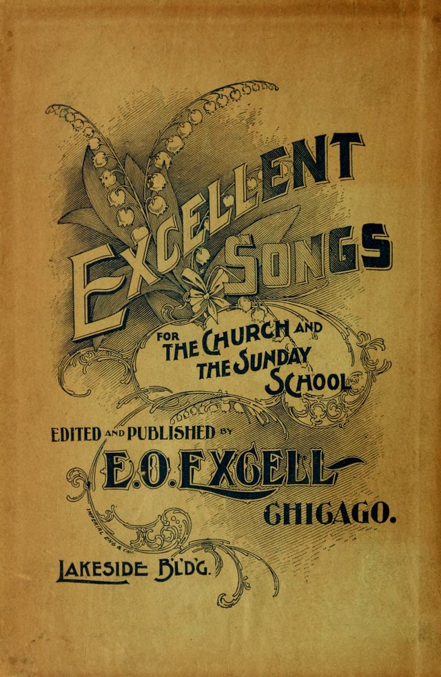 Excellent Songs: for the Church and Sunday School page 162