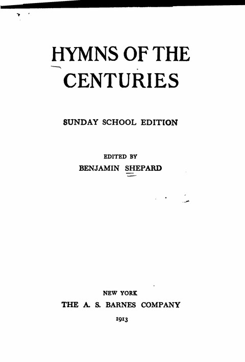 Hymns of the Centuries: Sunday School Edition page v