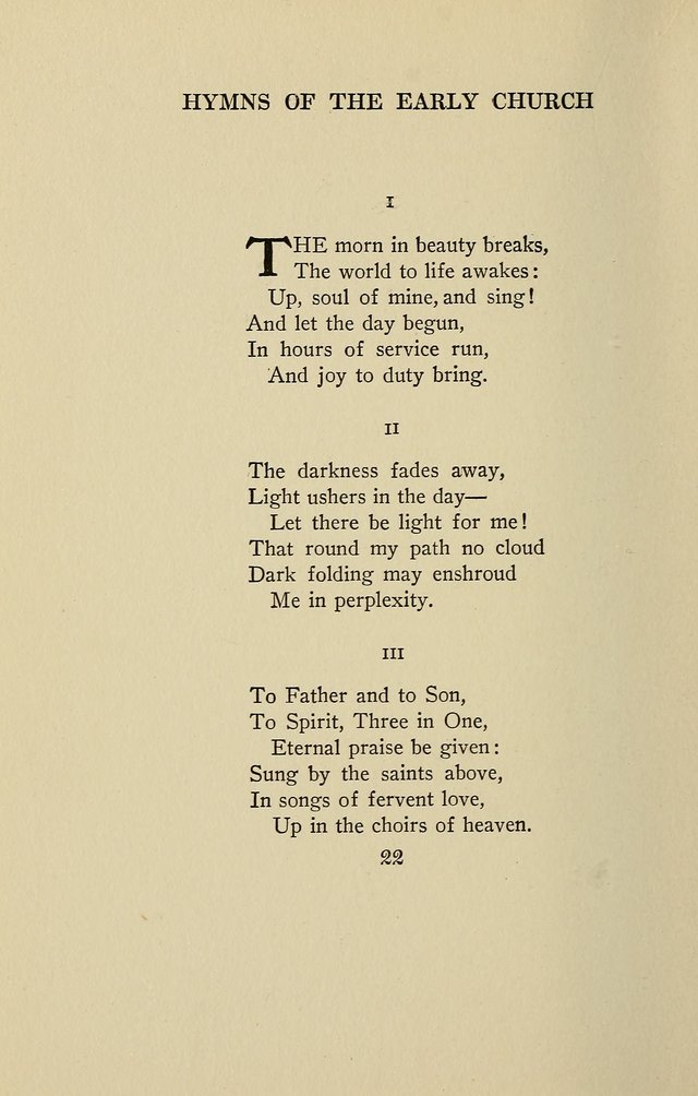 Hymns of the Early Church: translated from Greek and Latin sources; together with translations from a later period; centos and suggestions from the Greek; and several original pieces page 22