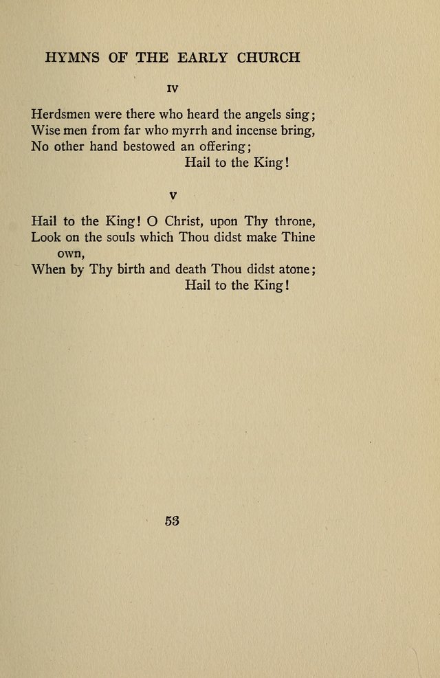 Hymns of the Early Church: translated from Greek and Latin sources; together with translations from a later period; centos and suggestions from the Greek; and several original pieces page 53