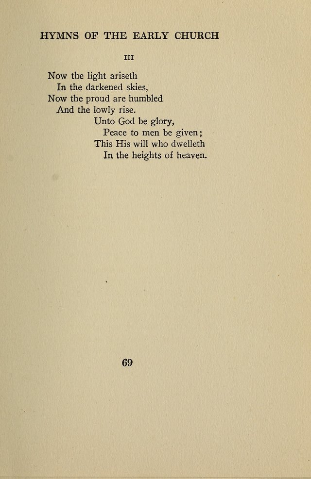 Hymns of the Early Church: translated from Greek and Latin sources; together with translations from a later period; centos and suggestions from the Greek; and several original pieces page 69