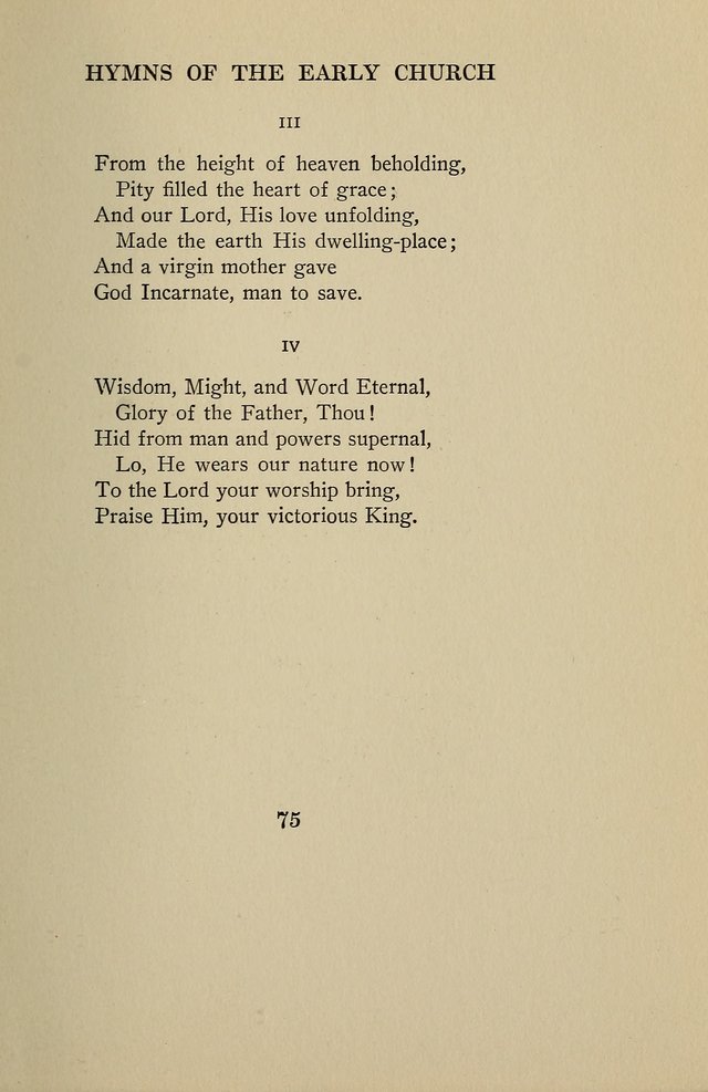 Hymns of the Early Church: translated from Greek and Latin sources; together with translations from a later period; centos and suggestions from the Greek; and several original pieces page 75