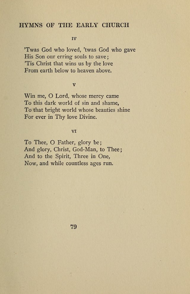 Hymns of the Early Church: translated from Greek and Latin sources; together with translations from a later period; centos and suggestions from the Greek; and several original pieces page 79
