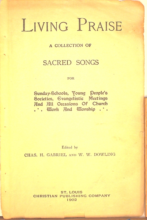 Living Praise: a collection of sacred songs for Sunday-schools, young people