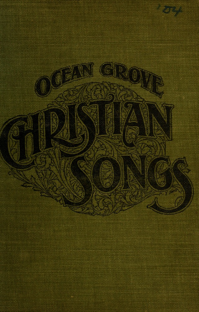 Ocean Grove Christian Songs: and responsive readings (Revised Edition) page 2