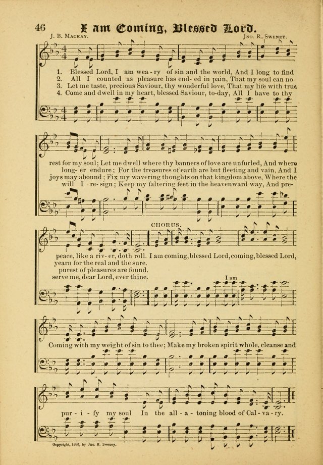 Our Praise in Song: a collection of hymns and sacred melodies, adapted for use by Sunday schools, Endeavor societies, Epworth Leagues, evangelists, pastors, choristers, etc. page 46