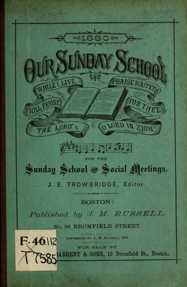 Our Sunday School: for the Sunday school and social meetings page i