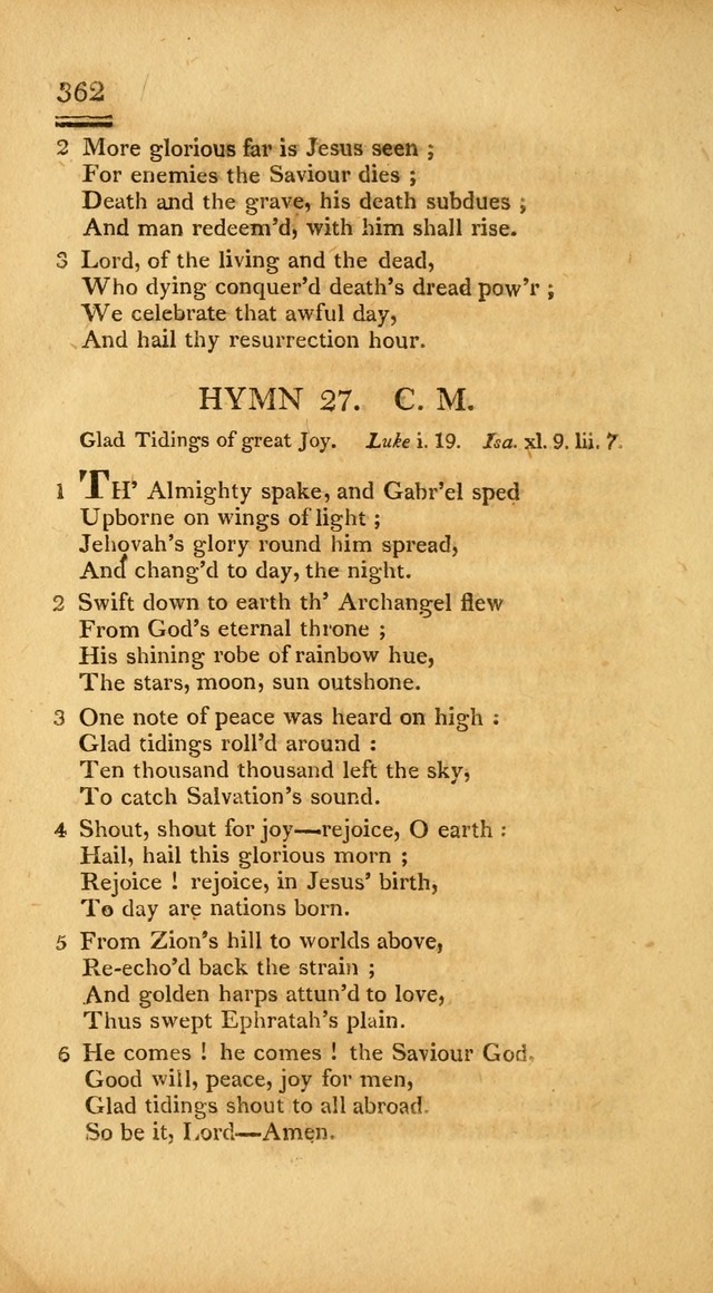 Psalms, Hymns and Spiritual Songs: selected and designed for the use of  the church universal, in public and private devotion; with an appendix, containing the original hymns omitted in the last ed. page 364