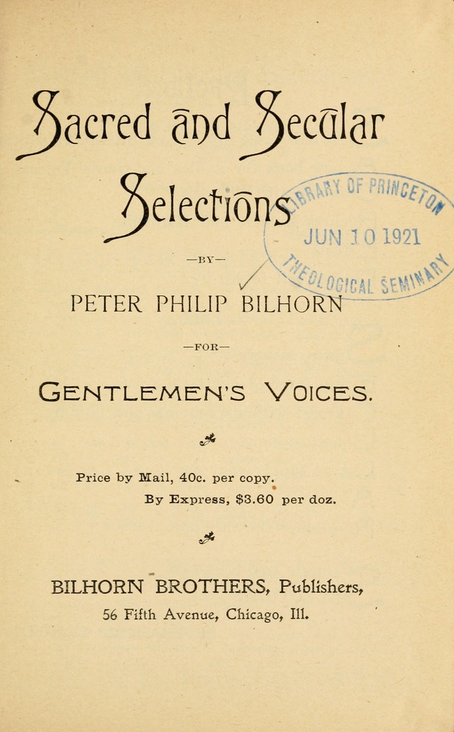 Sacred and Secular Selections: for gentlemen
