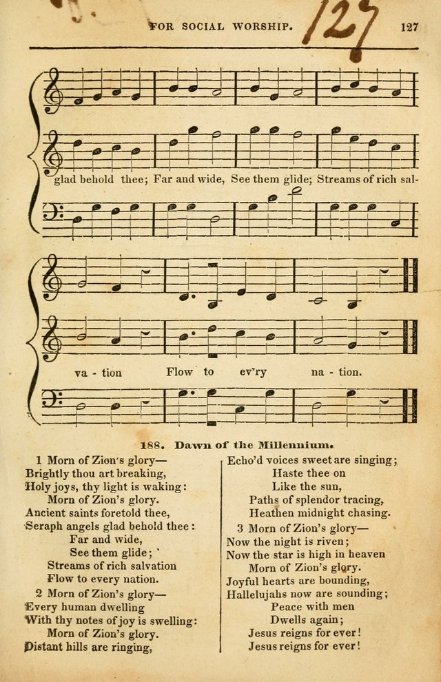 Spiritual Songs for Social Worship: adapted to the use of families and private circles in seasons of rivival, to missionary meetings, to the monthly concert, and to other occasions of special interest page 127