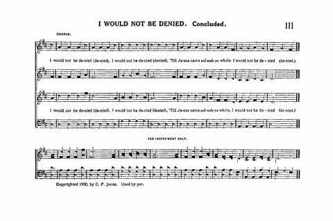 Sacred Tunes and Hymns: Containing a Special Collection of a Very High Order of Standard Sacred Tunes and Hymns Novel and Newly Arranged page 111