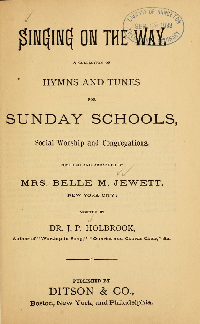 Singing on the Way: a collection of hymns and tunes for Sunday schools, social worship and congregations page 1
